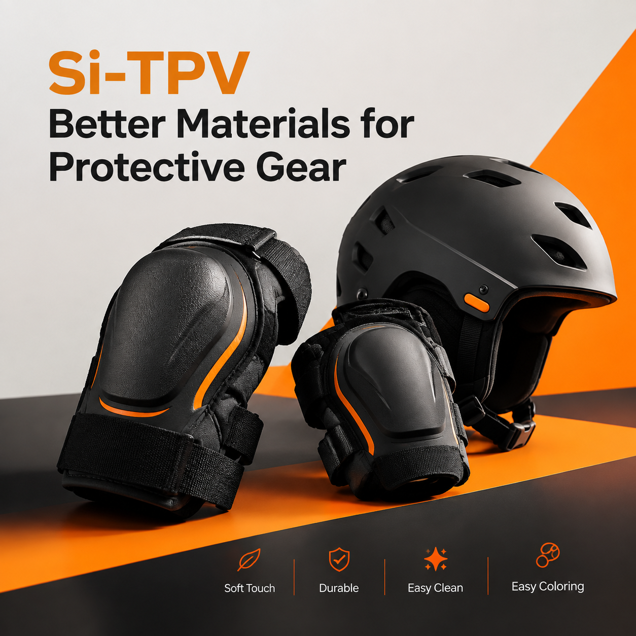 Knee pads and helmets with Si-TPV soft-touch elastomer for enhanced comfort, durability, easy cleaning, and long-lasting performance.
